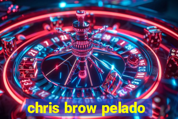 chris brow pelado